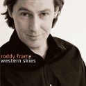 Roddy Frame - Western Skies vinyl 
