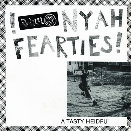 Nyah Fearties – A Tasty Heidfu' vinyl