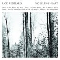 Rick Redbeard - No Selfish Heart CD