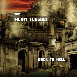 Filthy Tongues - Back To Hell red vinyl